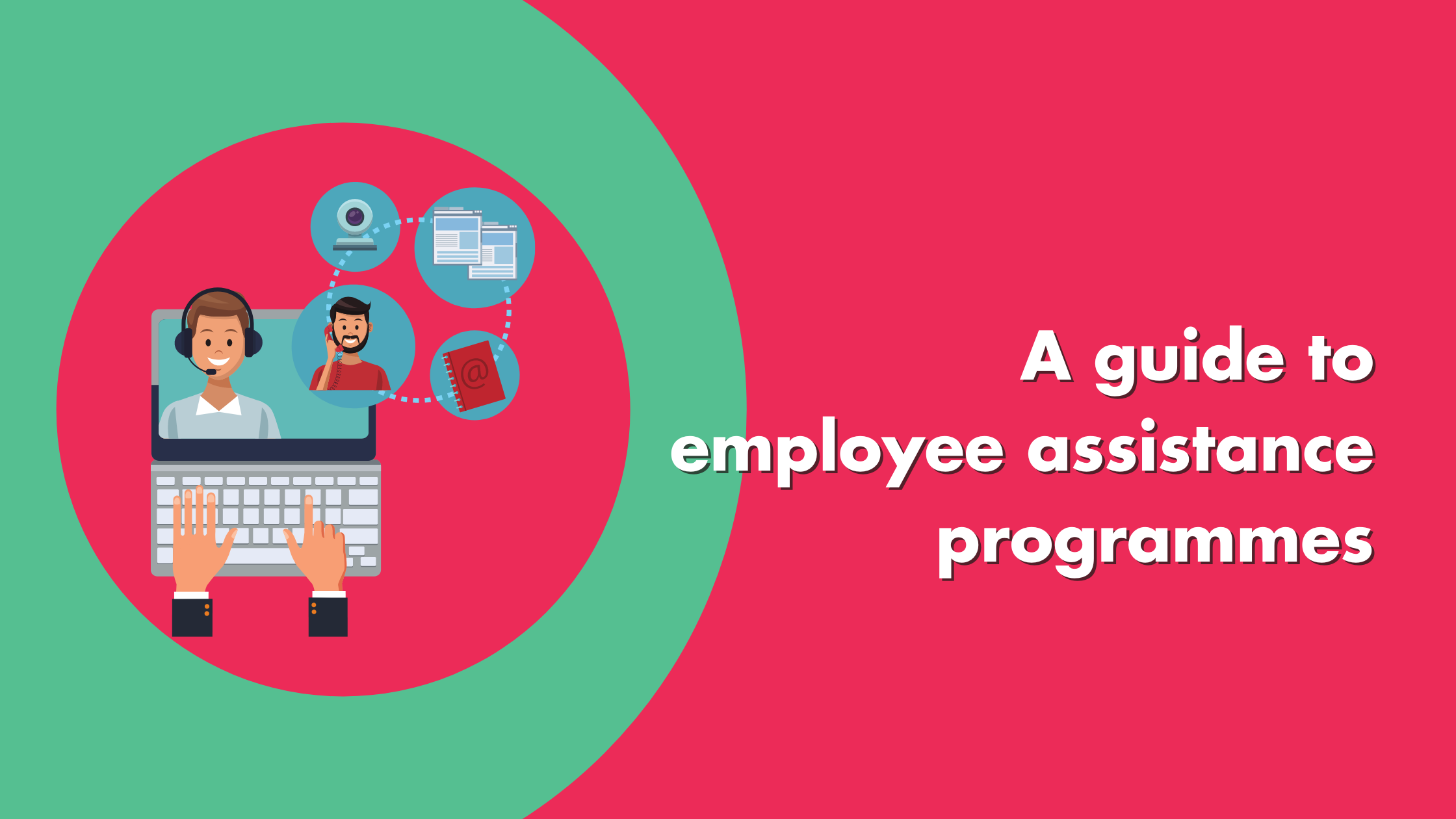 Comprehensive Guide to Employee Assistance Programs